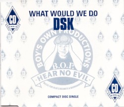 What Would We Do?