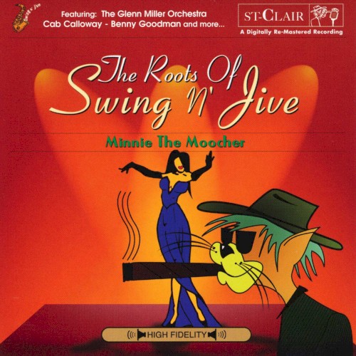 The Roots of Swing ’n’ Jive: Minnie the Moocher
