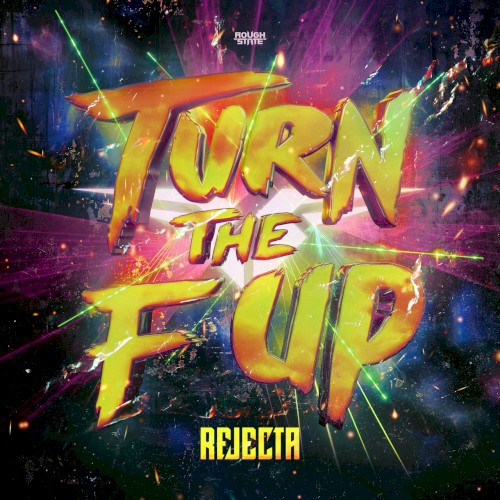Turn the F Up