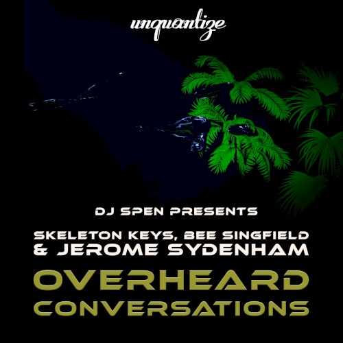 Overheard Conversations