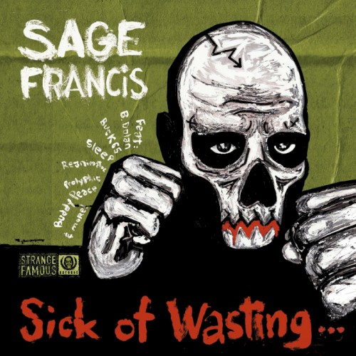 Sick of Wasting