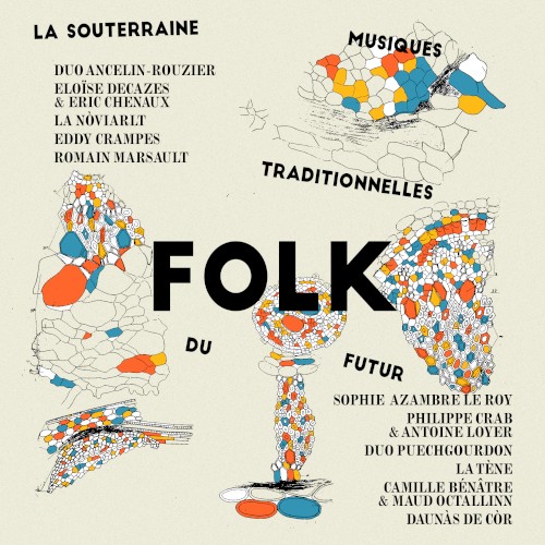 FOLK, musiques traditionnelles du futur