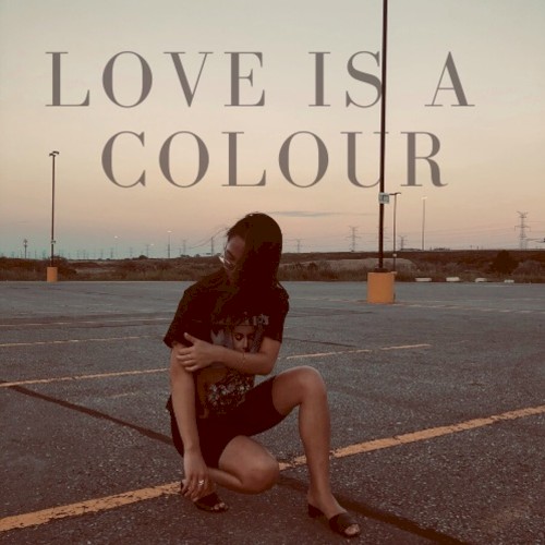 Love Is a Colour