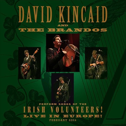 Perform Songs of the Irish Volunteers! Live in Europe! February 2014