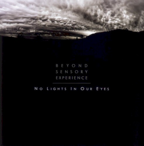 No Lights in Our Eyes