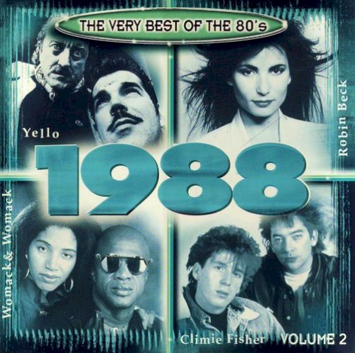The Very Best of the 80’s: 1988, Volume 2