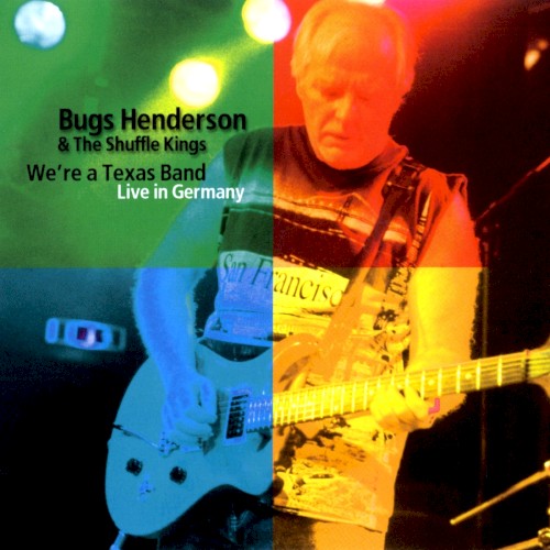 We're a Texas Band: Live in Germany