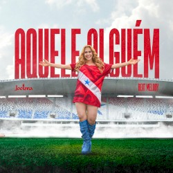 Aquele Alguém (Beat Melody)