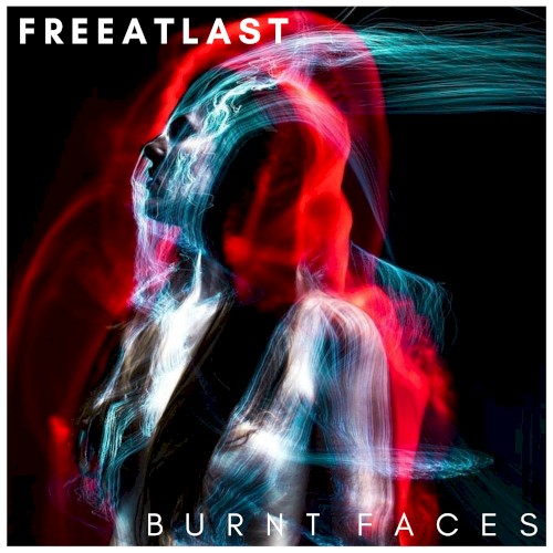 Burnt Faces