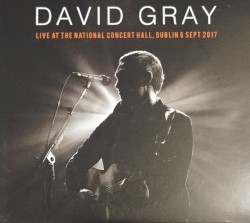 Live At The National Concert Hall, Dublin 6 Sept 2017