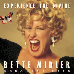 Experience the Divine: Greatest Hits