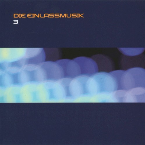 Die Einlassmusik 3