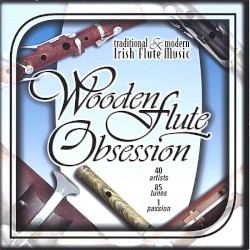 Wooden Flute Obsession, Volume 1