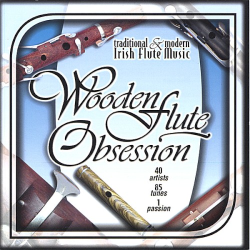 Wooden Flute Obsession, Volume 1