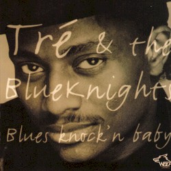 Blues Knock’n Baby