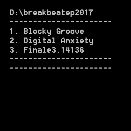 D:\breakbeatep2017