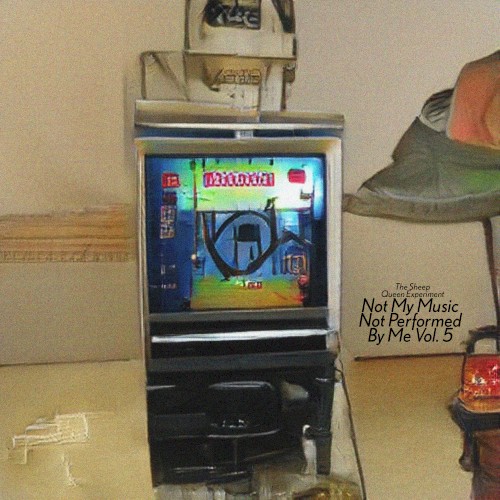 Not My Music Not Performed by Me, Vol. 5