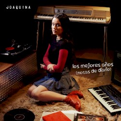 los mejores años (notas de diario)