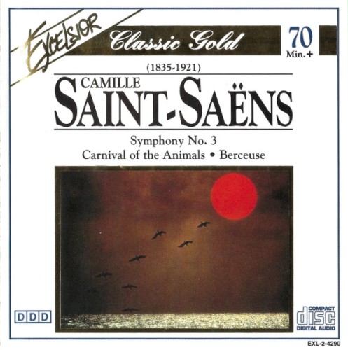 Camille Saint-Saëns – Symphony No. 3 - Carnival Of The Animals - Berceuse