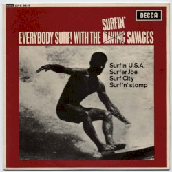 Everybody Surf! With the Surfin' Savages