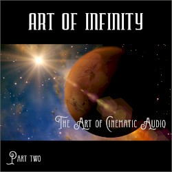 The Art of Cinematic Audio 2