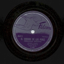 El corrido de Los Pérez / Chatita mía