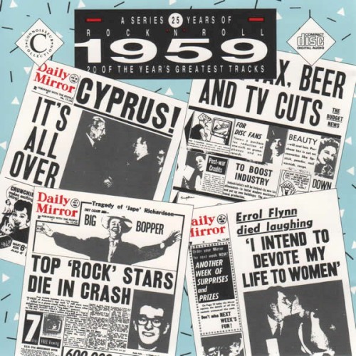 25 Years of Rock ’n’ Roll: 1959: 20 of the Year’s Greatest Tracks
