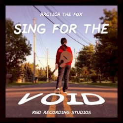Sing for the Void