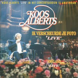 Ik verscheurde je foto (live) / Ameland (live)