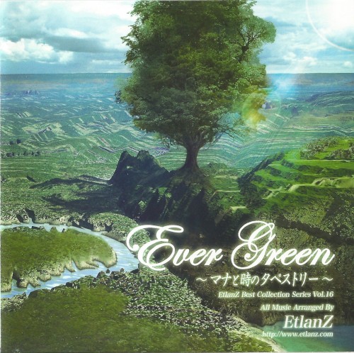 EtlanZ Best Collection Series Vol.16 Ever Green ~マナと時のタペストリー~
