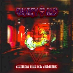 Existential Crisis (Red Lust-Phobia)