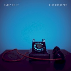Disconnected