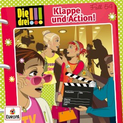 Die drei !!! Fall 54: Klappe und Action