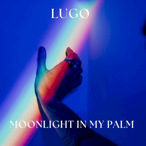 Moonlight in My Palm