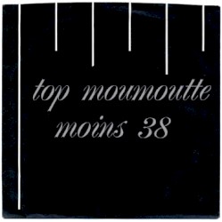 Top Moumoutte - 38