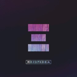 Monophobia