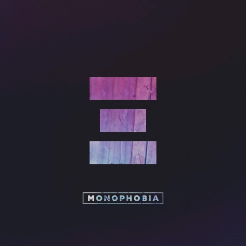 Monophobia
