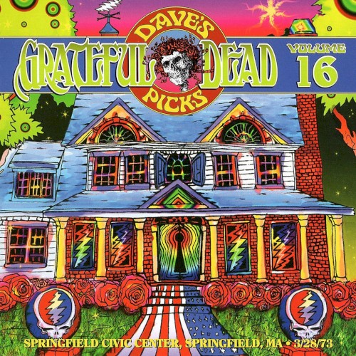 Dave’s Picks, Volume 16: Springfield Civic Center, Springfield, MA · 3/28/73