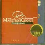 Maestro's Choice - Zakir Hussain