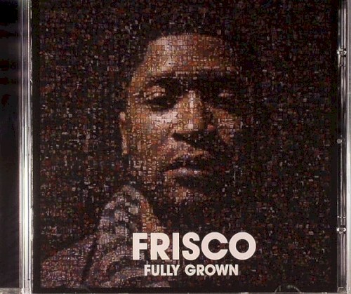 Fully Grown