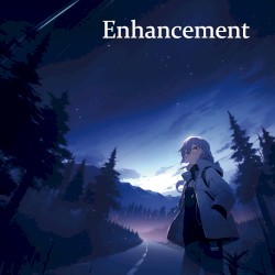 Enhancement