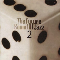 The Future Sound of Jazz 2