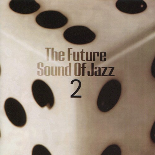 The Future Sound of Jazz 2