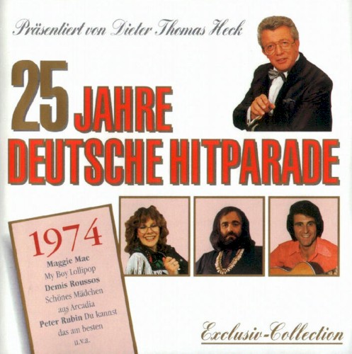 25 Jahre deutsche Hitparade: 1974