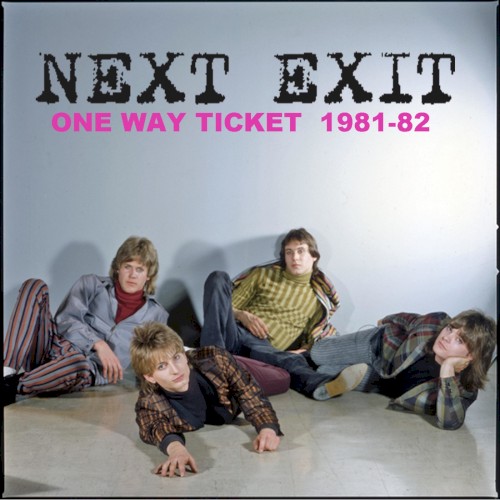 One Way Ticket 1981‐82