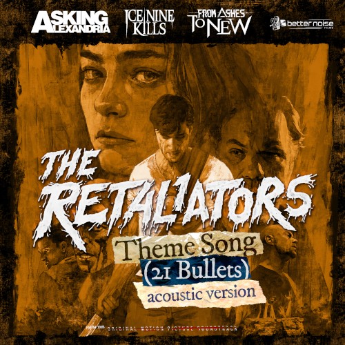 The Retaliators Theme (21 Bullets) (acoustic version)