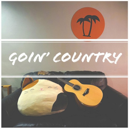 Goin’ Country