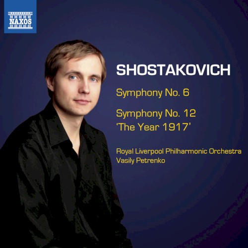 Symphony no. 6 / Symphony no. 12 "The Year 1917"