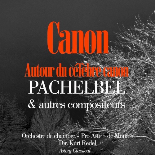 Autour du célèbre Canon de Pachelbel