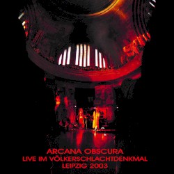 Live im Völkerschlachtdenkmal Leipzig 2003